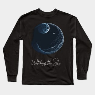 Watching the Sky Long Sleeve T-Shirt